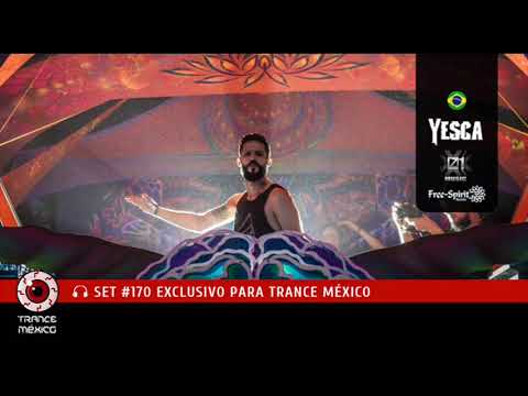 Yesca / Set #170 exclusivo para Trance México