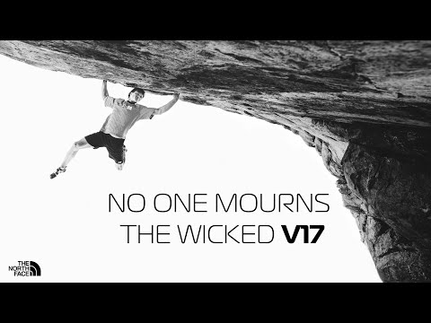 The North Face Presents: Nathaniel Coleman - "No One Mourns the Wicked"  V17/9A - First Ascent