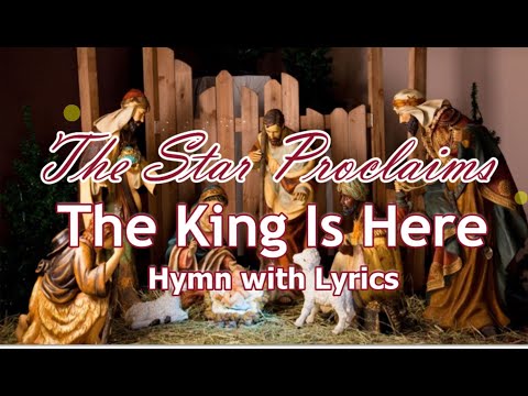 The Star Proclaims the King is Here Piano Performance Video