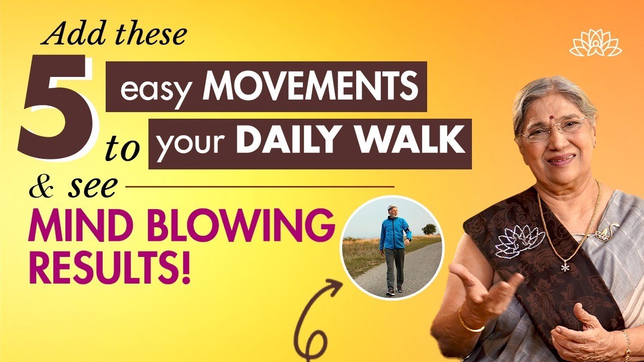 5 movements to add to walking| Walking benefits| Lower risk of Heart disease, Diabetes & Depression