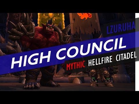 Lzuruha vs Mythic Hellfire High Council