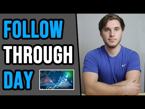 What is a Follow Through Day? | How to buy a Stock Market Bottom