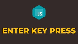 How to Detect Enter Key Press in Javascript