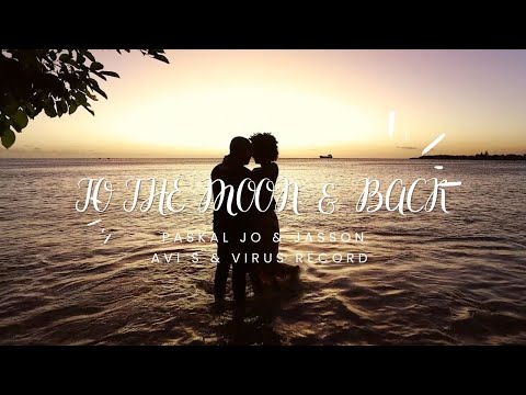 Paskal Jo & Jasson - To the moon & back Ft. Avi S & Virus Record (Official Video)