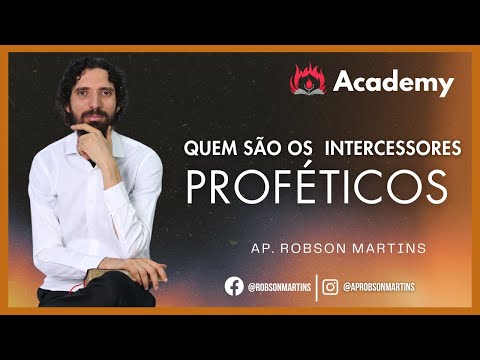 O que é um intercessor profético? - Robson Martins