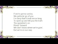 Gomez - We Don't Know Where We're Going Lyrics