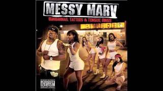 Messy Marv - Wanna B Yours