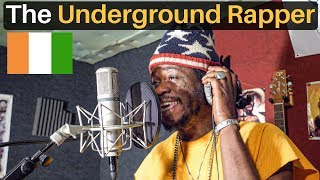 The Underground Rapper (Abidjan, Côte d'Ivoire) 🇨🇮