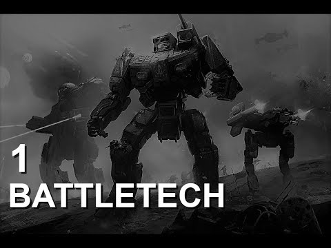 Betrayal at the Beginning - BattleTech - Let's Play - 1