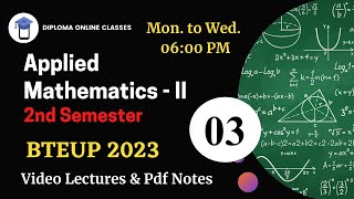 Class 03 Applied Mathematics   II // Diploma 2nd Semester