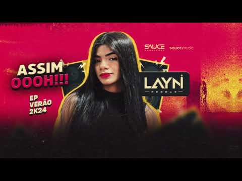 LAYNI FERRAZ - SAUDADE SEM SAL ( EP ASSIM OOOH!! #VERÃO #2024 )