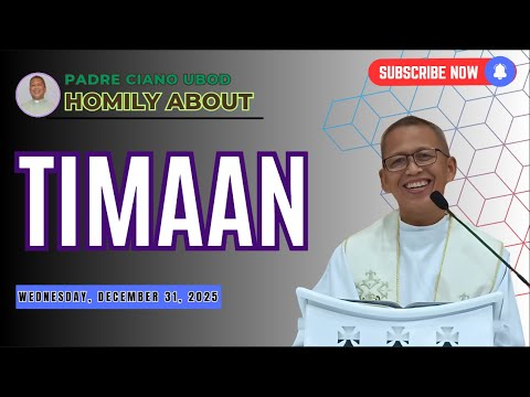 Fr. Ciano Homily about TIMAAN - 12/31/2025