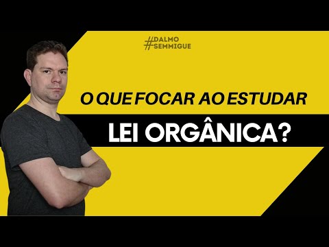 WHAT TO FOCUS ON WHEN STUDYING ORGANIC LAW?