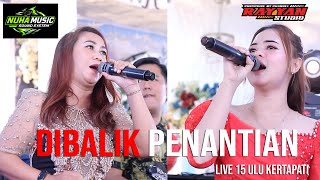 Download lagu NUHA MUSIC - DIBALIK PENANTIAN | LIVE 15 ULU KERTAPATI mp3