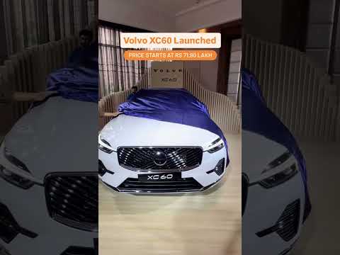 Volvo XC60 Launched 😍
