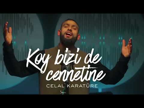 Celal Karatüre - Koy Bizi de Cennetine (Ben Bu Amellerim İle) | Yeni İlahi 2026 (AI)