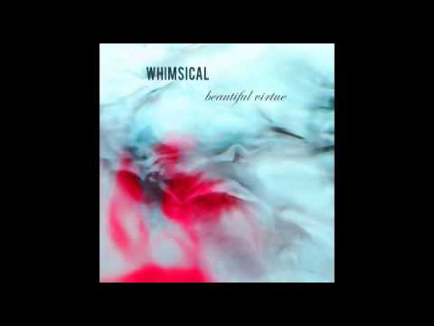 Whimsical - Beautiful Virtue (2016)
