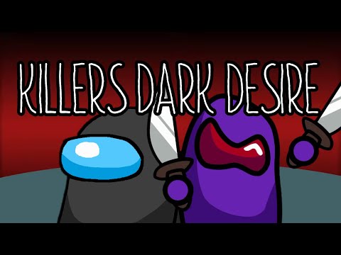 Killer's Dark Desire (@TheAntlerCrew&@GaminglyMusic )