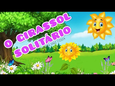 HISTÓRIA - O GIRASSOL SOLITÁRIO