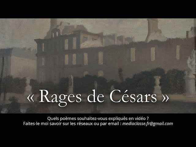 Cahiers de Douai, Rimbaud : 🔎 Rages de Césars (Explications et