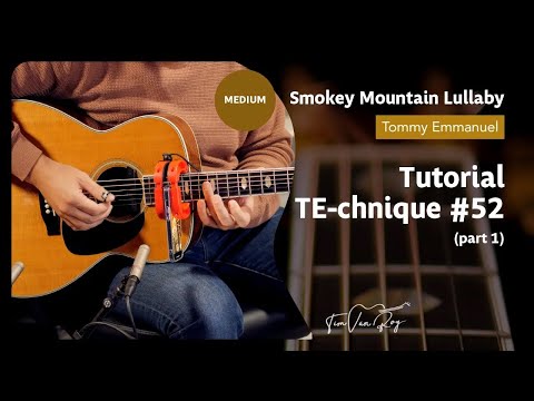 Smokey Mountain Lullaby (Tommy Emmanuel) - Tutorial (Part 1)