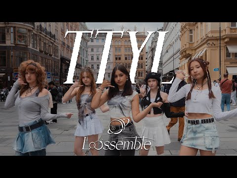 [K-POP IN PUBLIC] - Loossemble (루셈블) - 'TTYL' - [DANCE COVER] [ONE TAKE] [4K] [UNLXMITED]