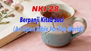 Download lagu NKI 28 Berpanji Kitab Suci - An Open Bible For The World - Nyanyian Kemenangan Iman mp3