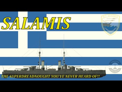 RHNS Salamis | The Greek Super Dreadnought you NEVER heard of