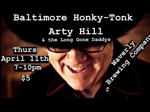 Thumbnail for Baltimore Honky-Tonk feat. Arty Hill - April 11th by Arty Hill