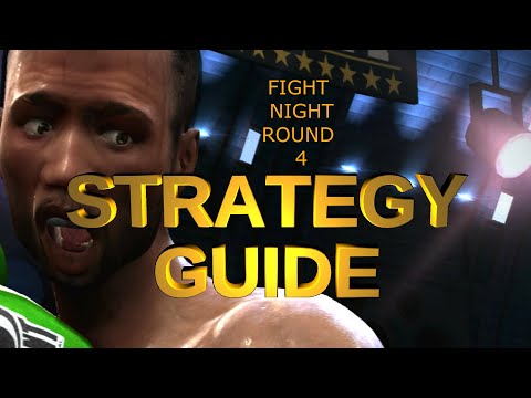 Fight Night Round 4 Strategy Guide