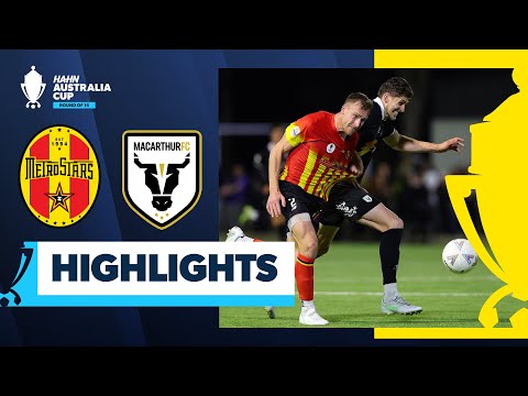 MetroStars v Macarthur FC | Highlights | Hahn Australia Cup 2025 Round of 16