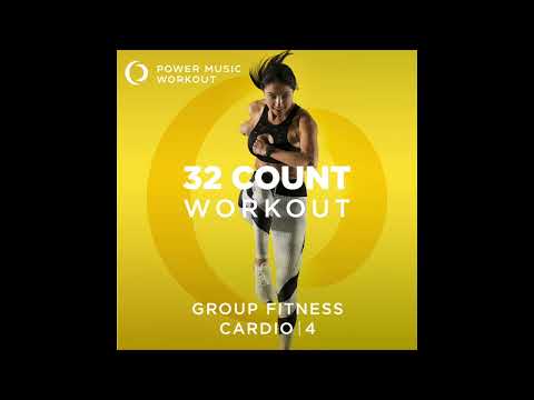 32 Count Workout - Cardio Vol. 4 (Nonstop Group Fitness 130-135 BPM)