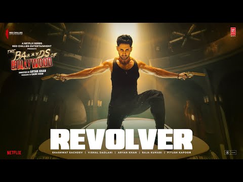 The Ba***ds Of Bollywood: Revolver (Full Video) | Aryan Khan | Shashwat S, Vishal D, Raja K,Piyush K