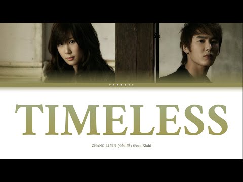 Zhang Li Yin - Timeless (Feat. Xiah Junsu) Color Coded Lyrics