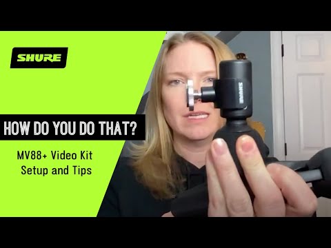 How Do You Do That - Setting up MV88+ Video Kit