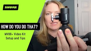How Do You Do That - Setting up MV88+ Video Kit