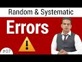 Types of Errors in Physics - Random Error And Systematic Error & Their Examples By Shafiq Anjum