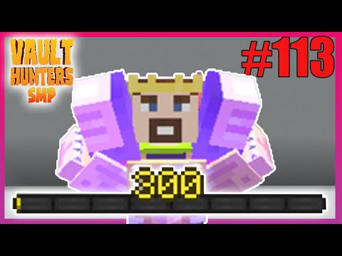 REACHING LEVEL 300!!! - Minecraft Vault Hunters SMP eps113