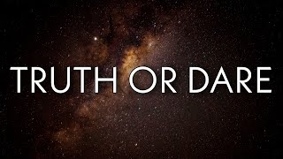 Tyla - Truth or Dare (Lyrics)