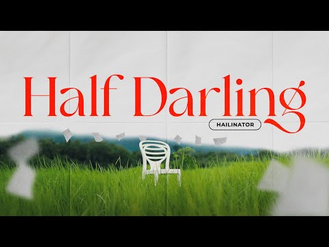 HailinatoR - Half Darling (Official Music Video)