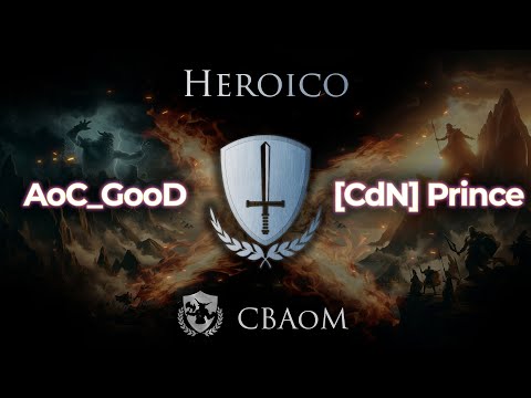 CBAoM - Jogão pelo Elo Heroico! AOC_GOOD X [CDN] PRINCE !!