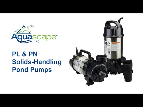 Aquascape PL & PN Solids-Handling Pond Pumps