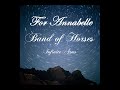 For Annabelle - Band Of Horses