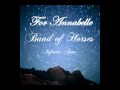 Band of Horses - For Annabelle (Lyrics) 