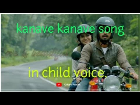 👉👉👉First time in youtube 👈👈👈kanave kanave wasp states in child voice 😍😍😍
