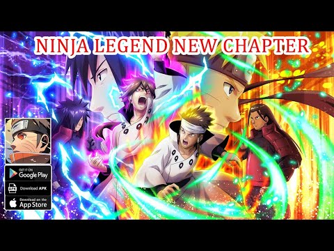 Ninja Legend: New Chapter Gameplay - New Naruto RPG Android APK