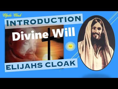 Introduction to the Divine Will
