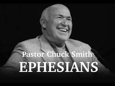 Pastor Chuck Smith Ephesians 3