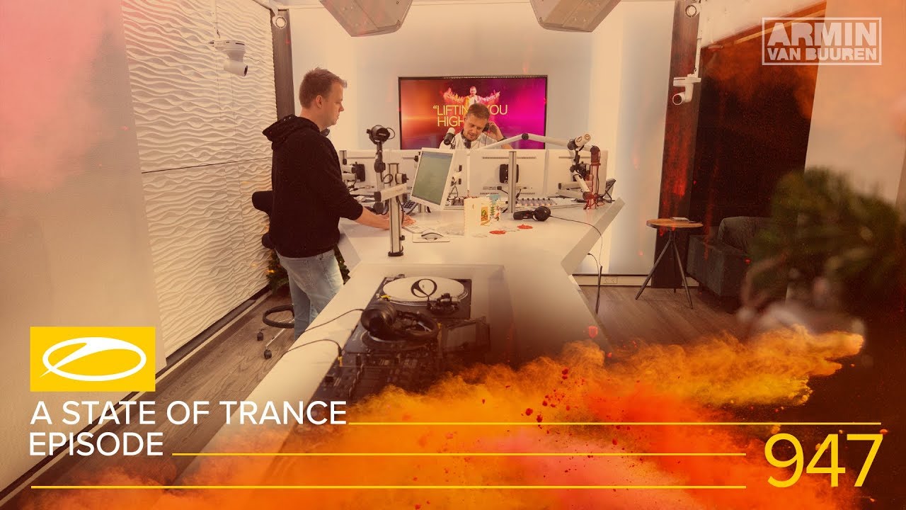 Armin van Buuren - Live @ A State Of Trance Episode 947 (#ASOT947) 2019