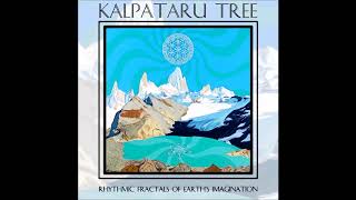 Download lagu Kalpataru Tree - Rhythmic Fractals of Earth's Imagination | Full Album mp3